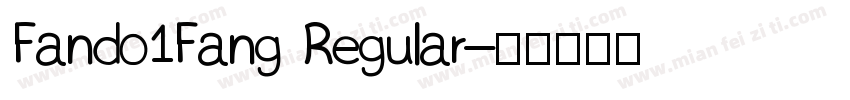 Fando1Fang Regular字体转换